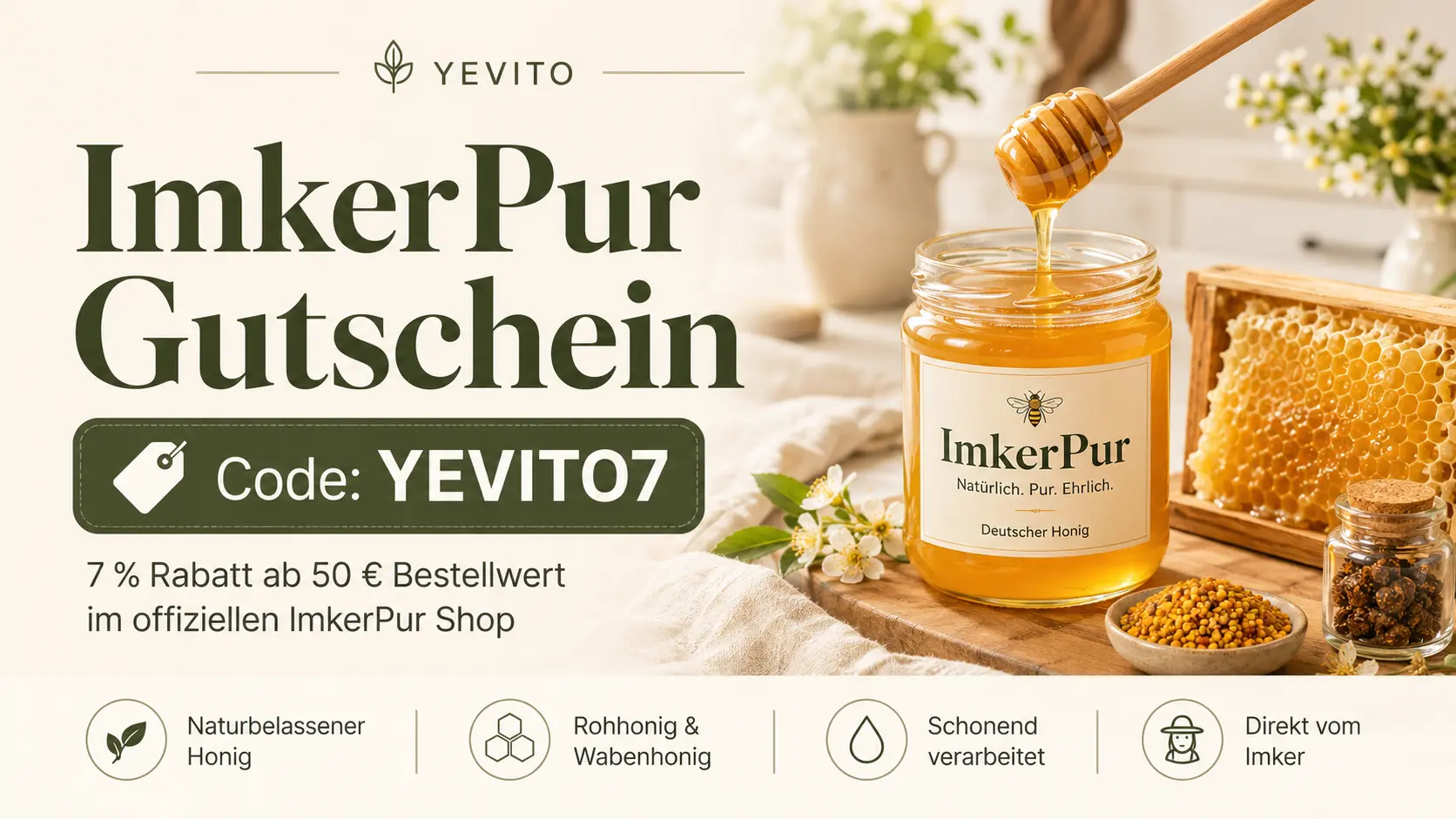 🏷️ ImkerPur Gutschein Yevito7: 7 % Rabatt auf naturbelassenen Honig sichern